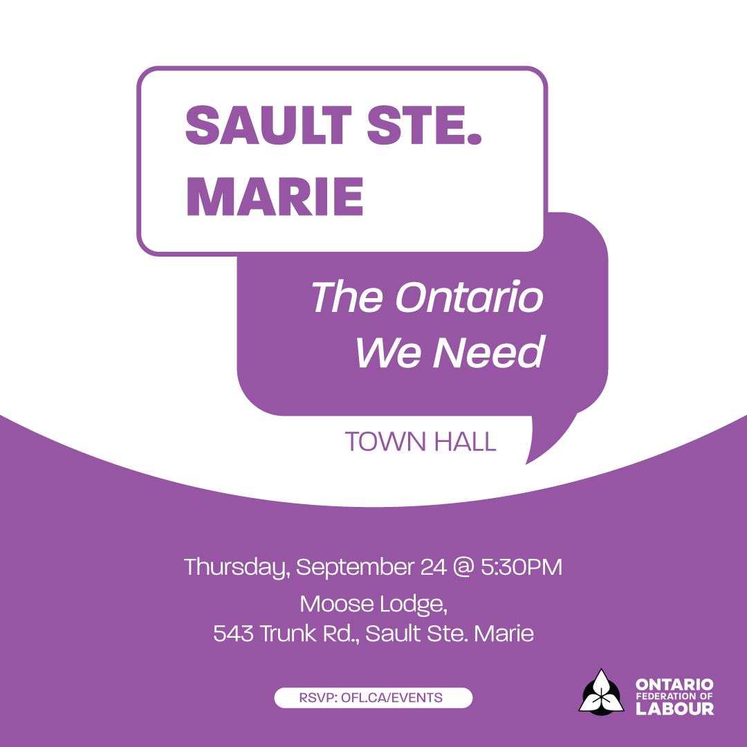 Read more about the article OFL “The Ontario We Need” Town Hall